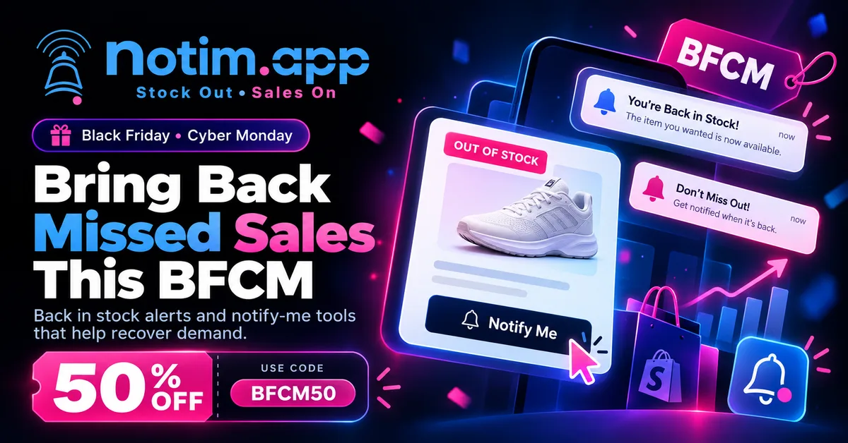 Notim: Back In Stock + Notify Me banner