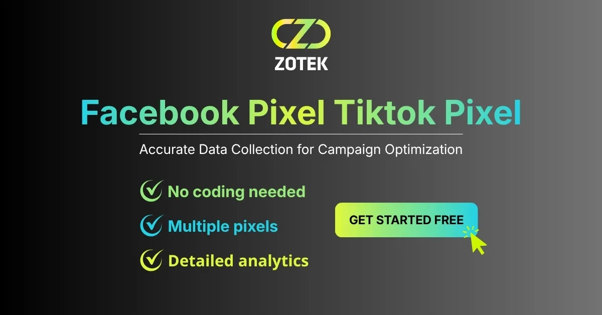 Zotek Facebook Pixel Tiktok Pixel banner